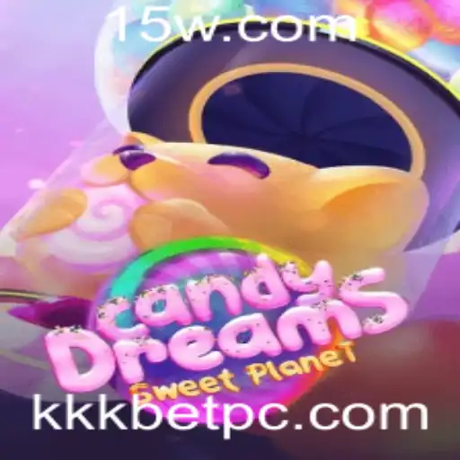 KKKBet - Descubra o Mundo Encantado de CandyDreams